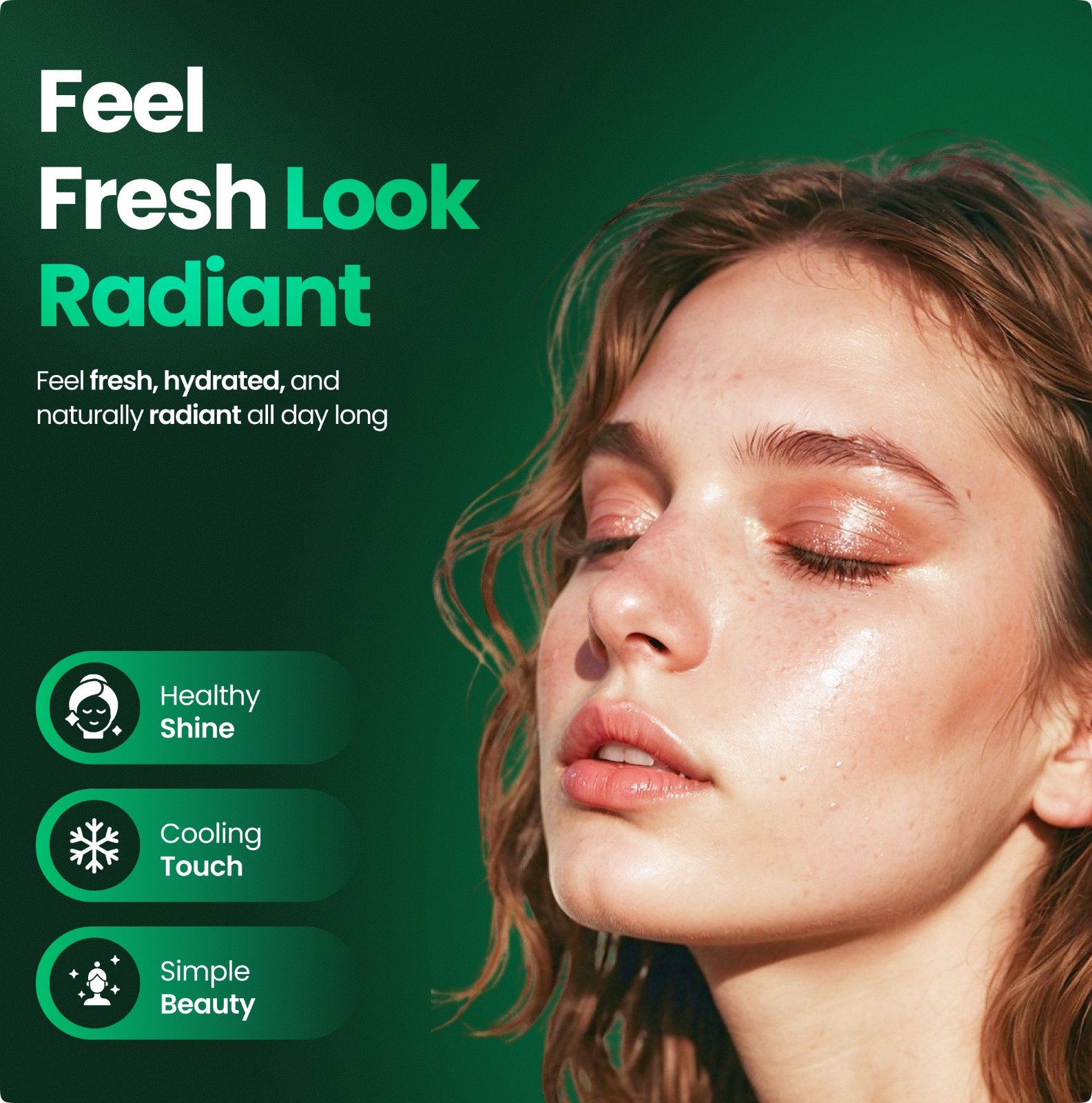Feel Fresh Look Radiant skincare